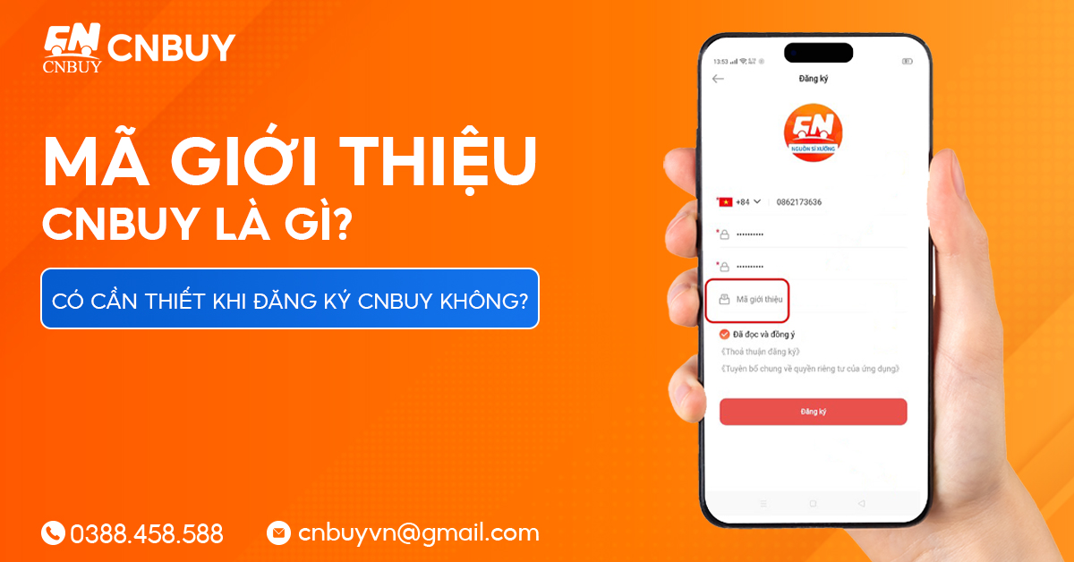 Mã giới thiệu CNBUY là gì